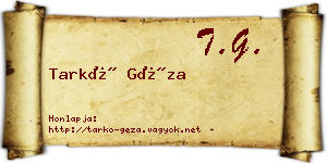 Tarkó Géza névjegykártya